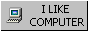 I like computers