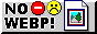 No Webps